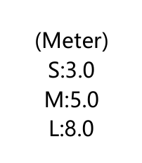 Text som visar (Meter) S:3.0, M:5.0, L:8.0 mot en vit bakgrund.